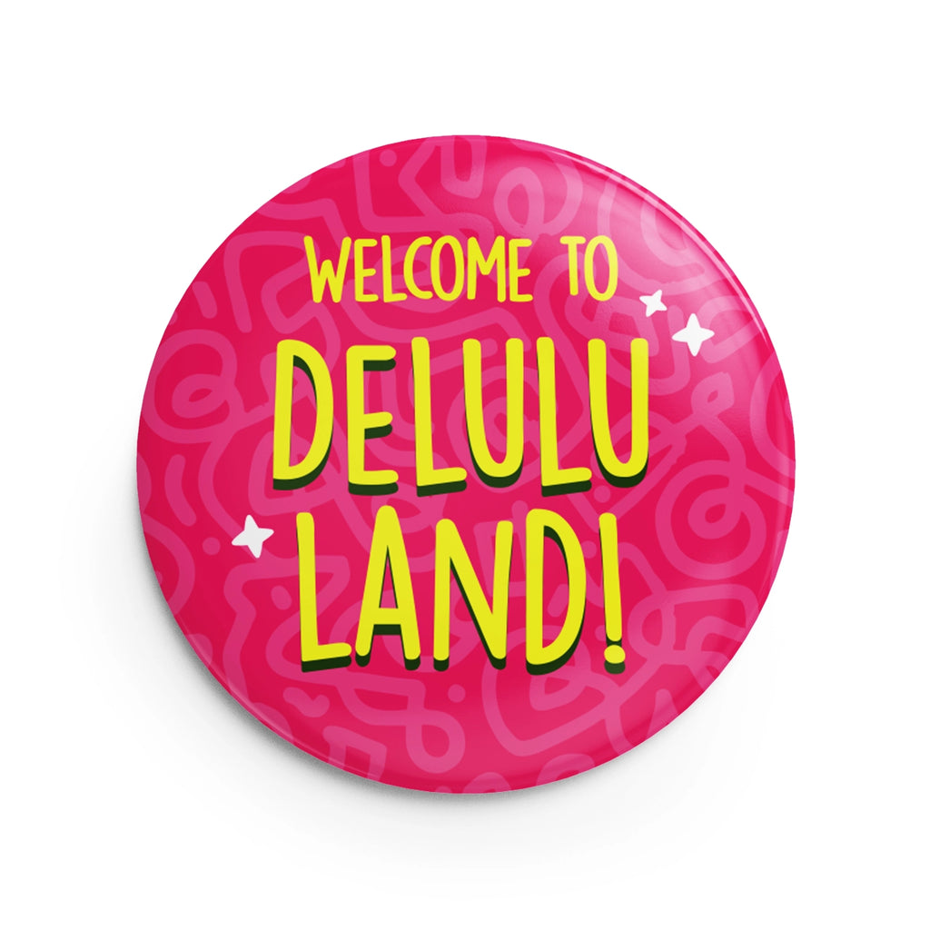 Delulu Land
