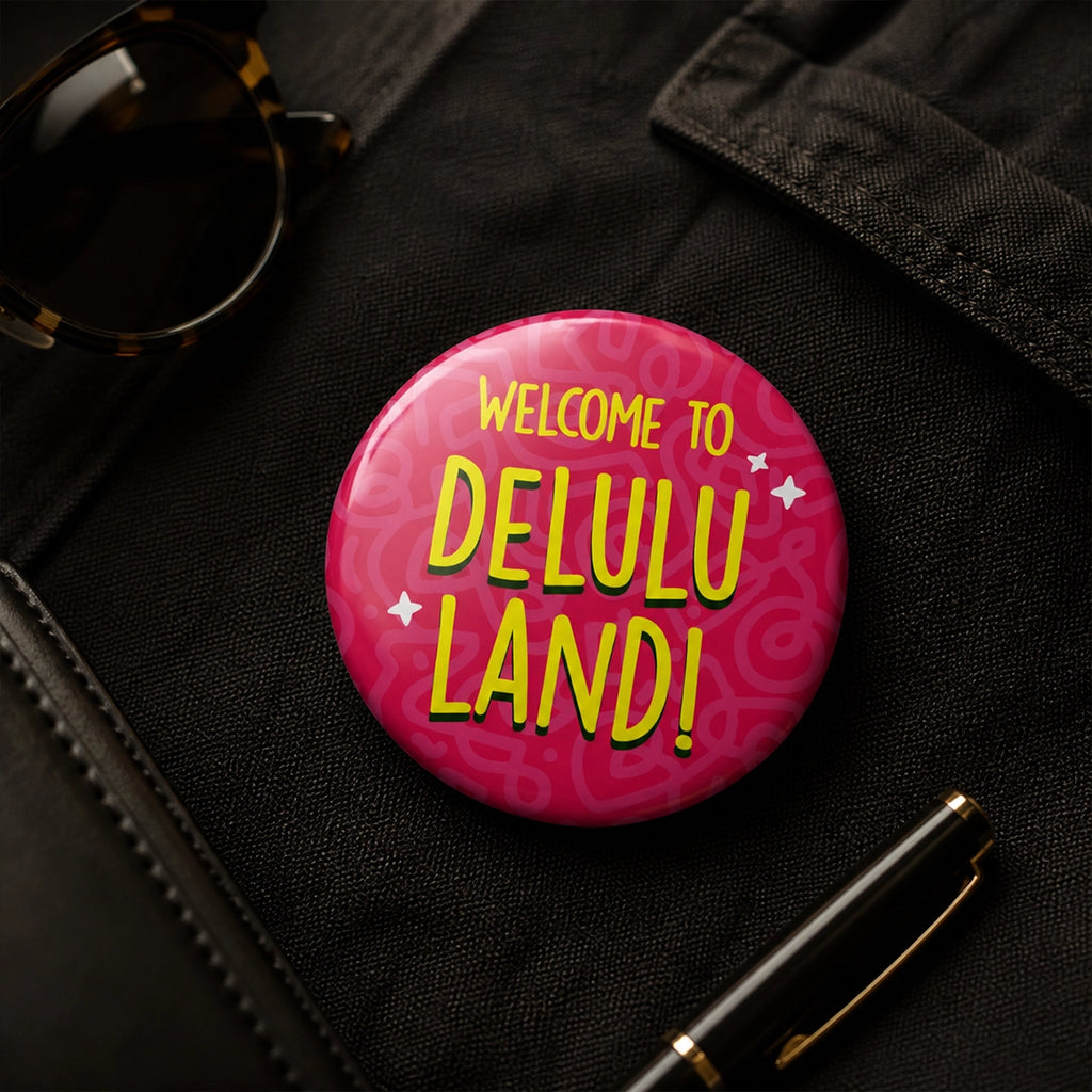 Delulu Land