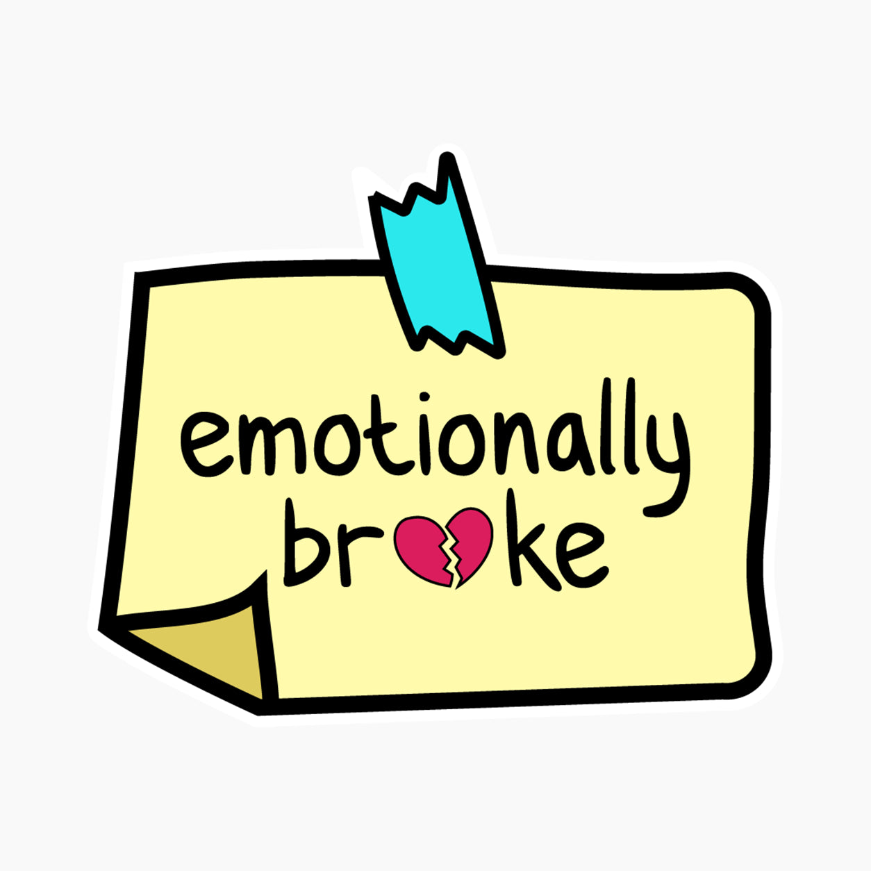 Emotionally Broke Note