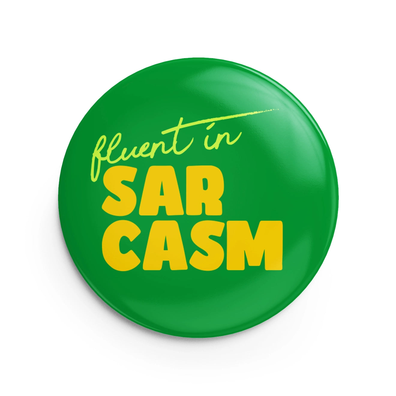 Fluent in sarcasm