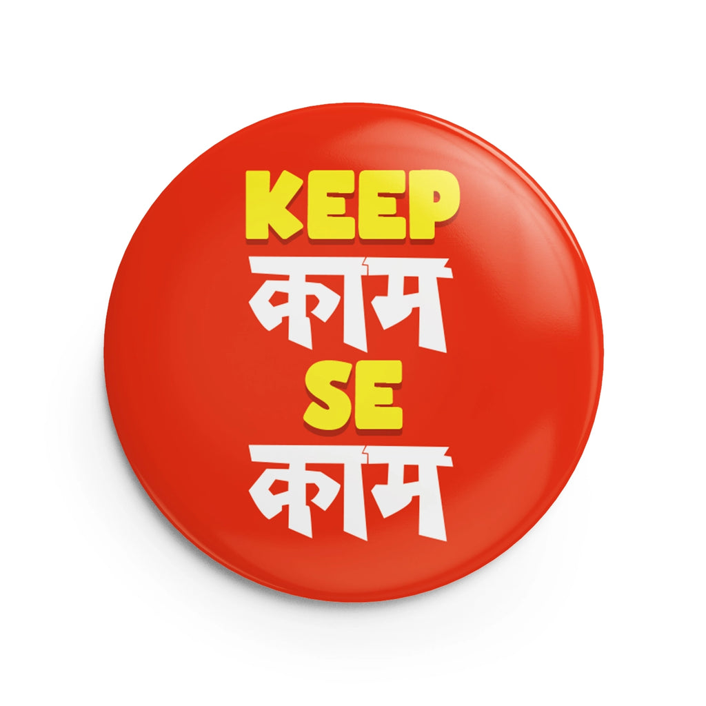 Mind Your Kaam