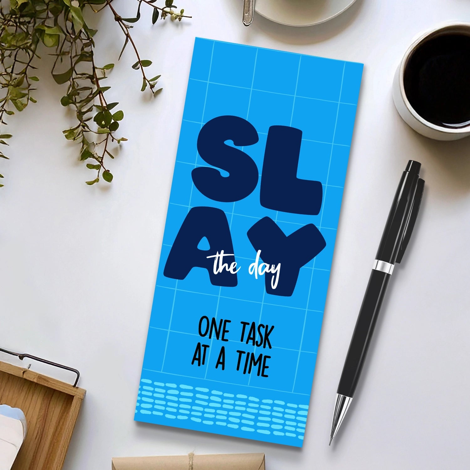 Slay The Day