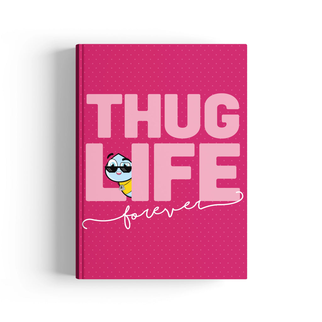 Thug Life Forever