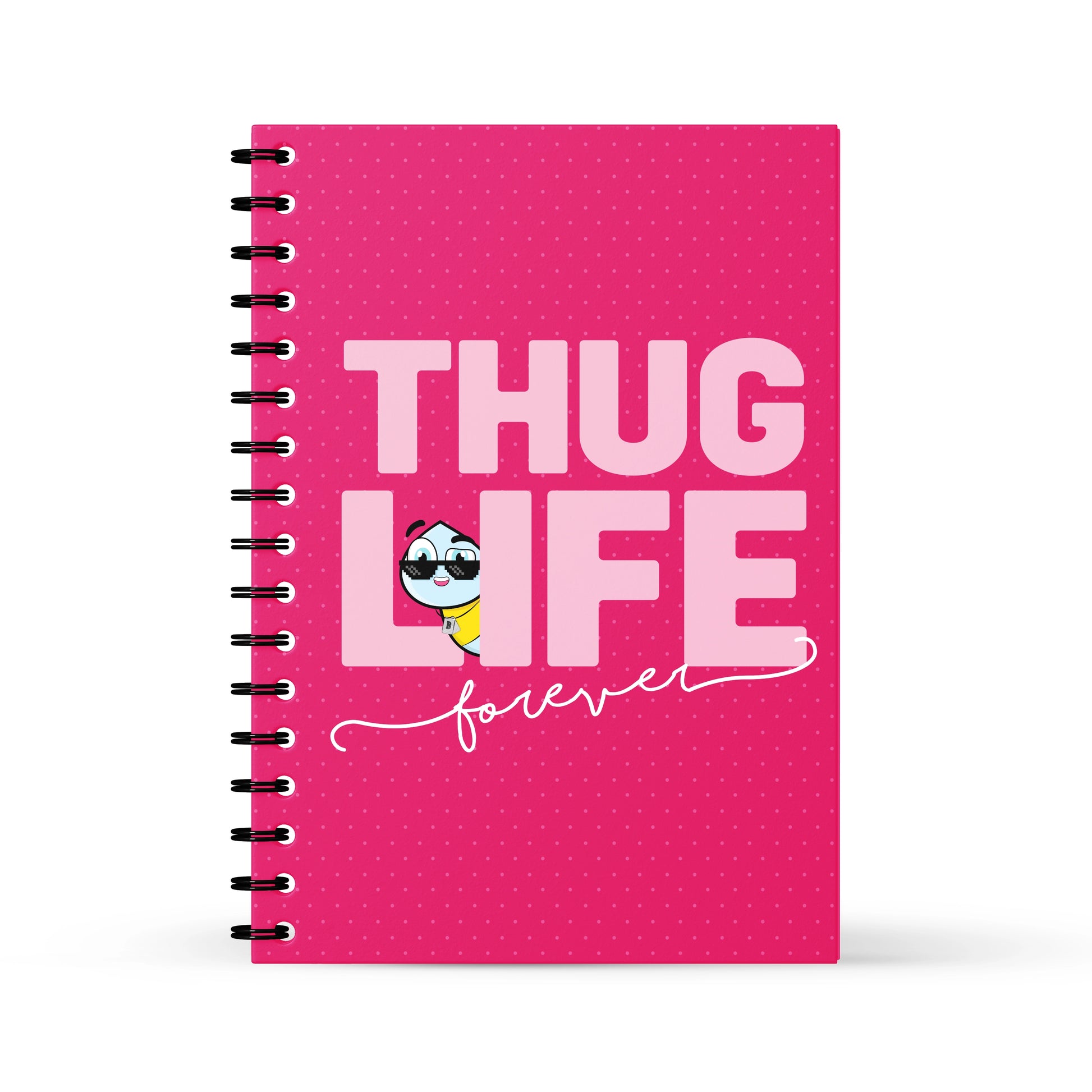 Thug life forever