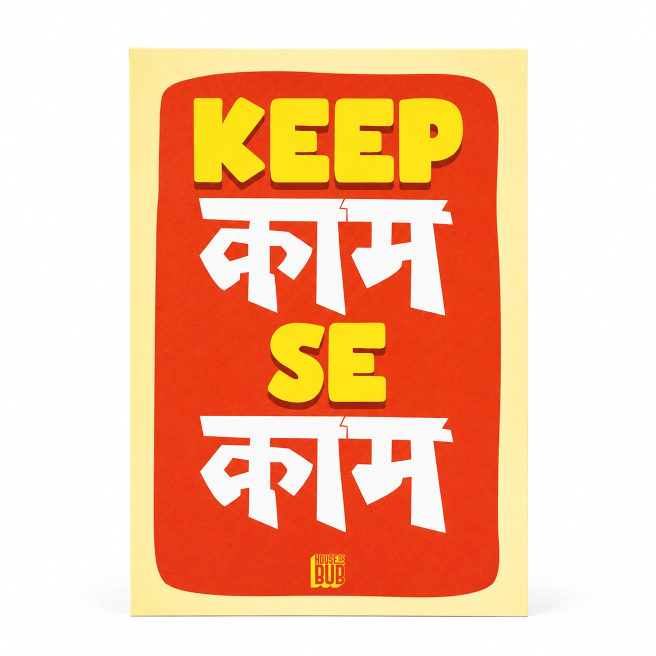Keep Kaam Se Kaam