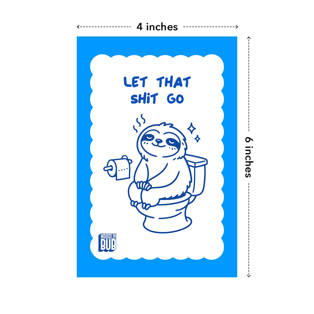 Let That Shit Go
