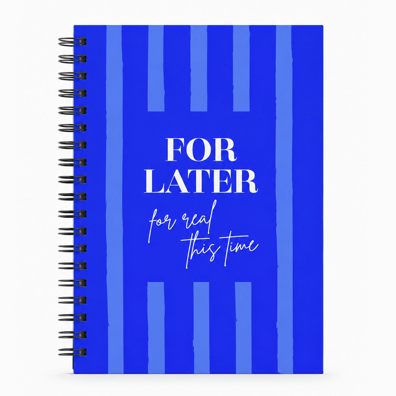 For Later. For Real. Pocket Notebook