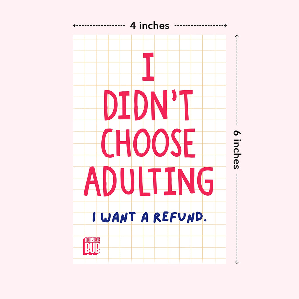 Refund My Adulthood